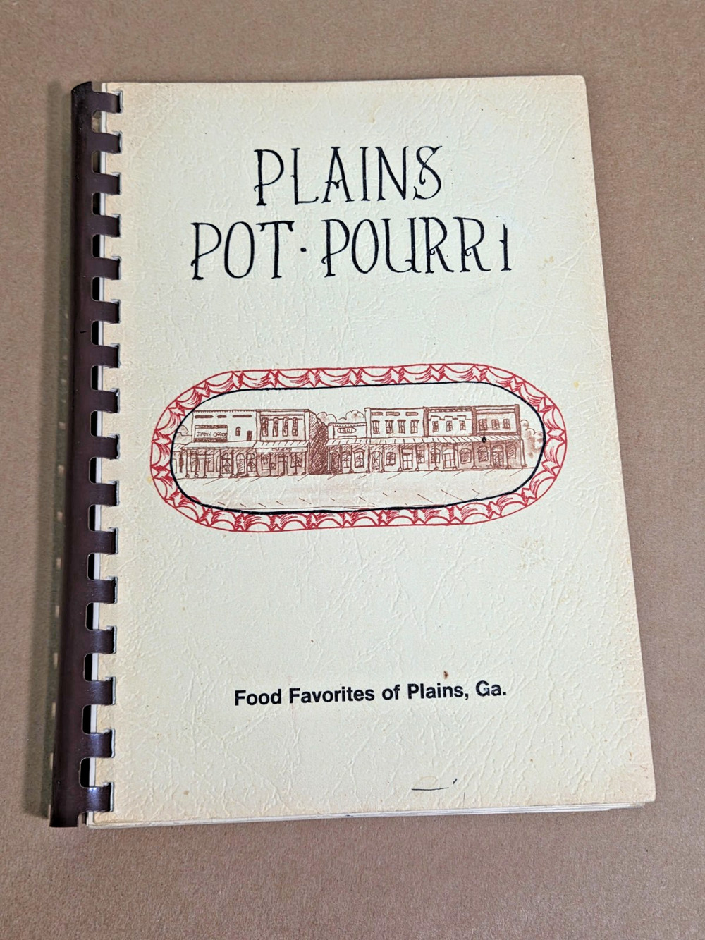 Vintage 1977 Plains Pot-Pourri Cookbook - Jimmy Carter Family Recipes Comb Bound